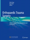 Image for Orthopaedic Trauma Surgery: Volume 1: Upper Extremity Fractures and Dislocations