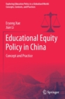 Image for Educational equity policy in China  : concept and practice