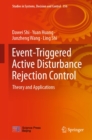 Image for Event-Triggered Active Disturbance Rejection Control: Theory and Applications
