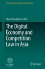 Image for Digital Economy and Competition Law in Asia