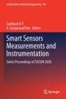Image for Smart sensors measurements and instrumentation  : select proceedings of CISCON 2020