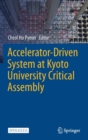 Image for Accelerator-Driven System at Kyoto University Critical Assembly