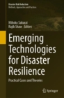 Image for Emerging Technologies for Disaster Resilience: Practical Cases and Theories