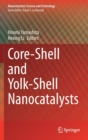 Image for Core-Shell and Yolk-Shell Nanocatalysts