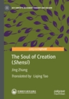Image for The Soul of Creation (Shensi)