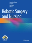 Image for Robotic Surgery and Nursing