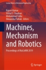 Image for Machines, Mechanism and Robotics : Proceedings of iNaCoMM 2019