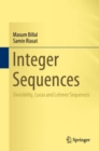 Image for Integer Sequences: Divisibility, Lucas and Lehmer Sequences