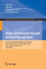 Image for Deep Learning for Human Activity Recognition : Second International Workshop, DL-HAR 2020, Held in Conjunction with IJCAI-PRICAI 2020, Kyoto, Japan, January 8, 2021, Proceedings