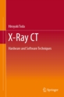 Image for X-Ray CT: Hardware and Software Techniques