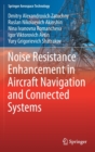Image for Noise Resistance Enhancement in Aircraft Navigation and Connected Systems