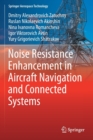 Image for Noise Resistance Enhancement in Aircraft Navigation and Connected Systems