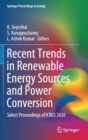 Image for Recent Trends in Renewable Energy Sources and Power Conversion : Select Proceedings of ICRES 2020