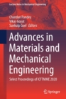 Image for Advances in materials and mechanical engineering  : select proceedings of ICFTMME 2020