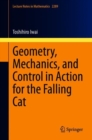 Image for Geometry, Mechanics, and Control in Action for the Falling Cat