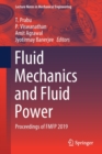 Image for Fluid Mechanics and Fluid Power : Proceedings of FMFP 2019