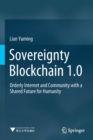 Image for Sovereignty Blockchain 1.0  : orderly Internet and community with a shared future for humanity