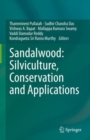 Image for Sandalwood: Silviculture, Conservation and Applications