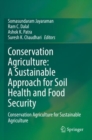 Image for Conservation agriculture  : a sustainable approach for soil health and food security