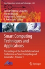 Image for Smart computing techniques and applications  : proceedings of the Fourth International Conference on Smart Computing and InformaticsVolume 1