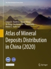 Image for Atlas of Mineral Deposits Distribution in China (2020)