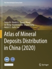 Image for Atlas of Mineral Deposits Distribution in China (2020)