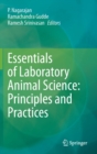 Image for Essentials of Laboratory Animal Science: Principles and Practices