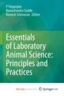 Image for Essentials of Laboratory Animal Science : Principles and Practices