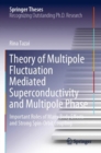 Image for Theory of multipole fluctuation mediated superconductivity and multipole phase  : important roles of many body effects and strong spin-orbit coupling