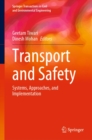 Image for Transport and Safety: Systems, Approaches, and Implementation