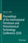 Image for Proceedings of the International Petroleum and Petrochemical Technology Conference 2020