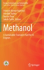 Image for Methanol : A Sustainable Transport Fuel for SI Engines