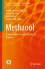 Image for Methanol: A Sustainable Transport Fuel for SI Engines
