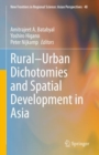 Image for Rural-Urban Dichotomies and Spatial Development in Asia