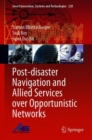 Image for Post-disaster Navigation and Allied Services over Opportunistic Networks