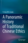 Image for A Panoramic History of Traditional Chinese Ethics