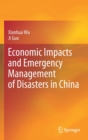 Image for Economic Impacts and Emergency Management of Disasters in China