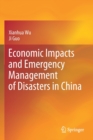 Image for Economic Impacts and Emergency Management of Disasters in China