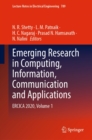 Image for Emerging Research in Computing, Information, Communication and Applications: ERCICA 2020, Volume 1