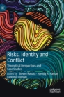 Image for Risks, Identity and Conflict