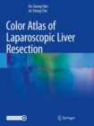 Image for Color Atlas of Laparoscopic Liver Resection