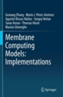 Image for Membrane computing models  : implementations