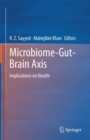 Image for Microbiome-Gut-Brain Axis: Implications on Health