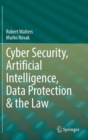 Image for Cyber security, Artificial Intelligence, data protection &amp; the law