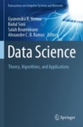 Image for Data science  : theory, algorithms, and applications
