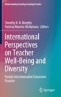 Image for International Perspectives on Teacher Well-Being and Diversity
