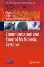 Image for Communication and Control for Robotic Systems