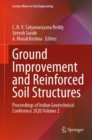 Image for Ground Improvement and Reinforced Soil Structures: Proceedings of Indian Geotechnical Conference 2020 Volume 2