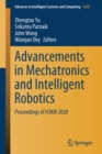 Image for Advancements in Mechatronics and Intelligent Robotics : Proceedings of ICMIR 2020