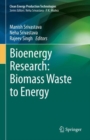 Image for Bioenergy Research: Biomass Waste to Energy